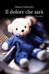 Il dolore che sarà