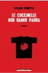 Le coccinelle non hanno paura