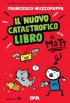 Il nuovo catastrofico libro di Matt Diritti di traduzione venduti in Turchia